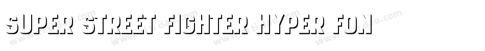 Super Street Fighter Hyper Fonting字体转换